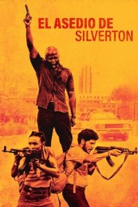 El asedio de Silverton [Spanish]